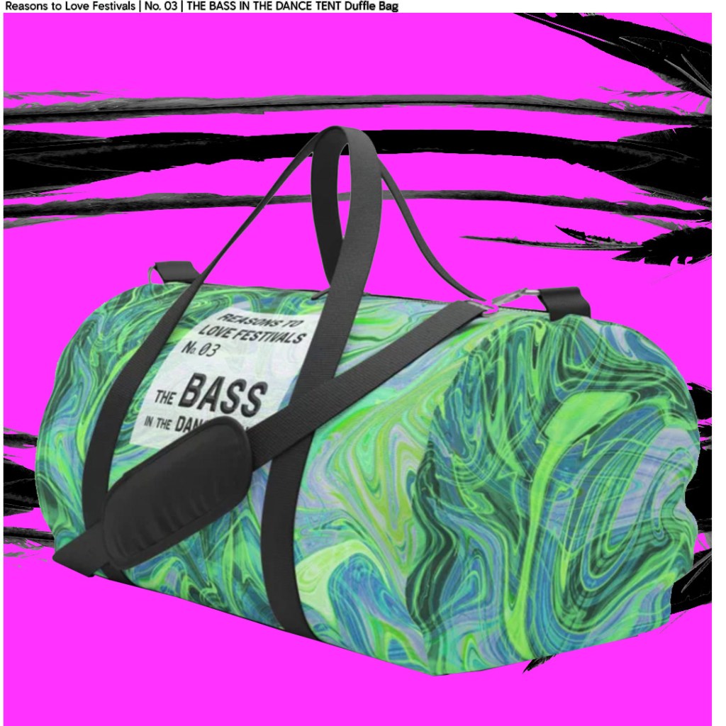 The BASS in the dance tent - Festival Duffle Bag