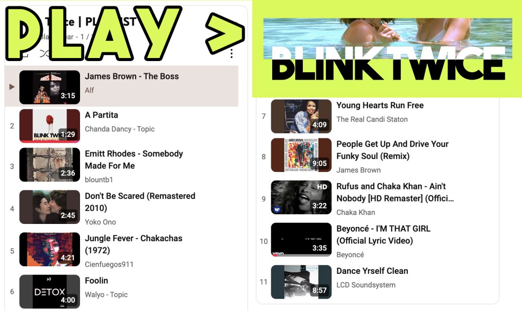 Blink Twice - Youtube Playlist